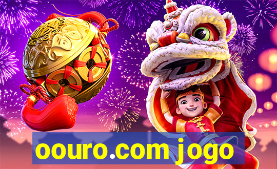 oouro.com jogo